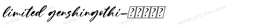 limited genshingothi字体转换